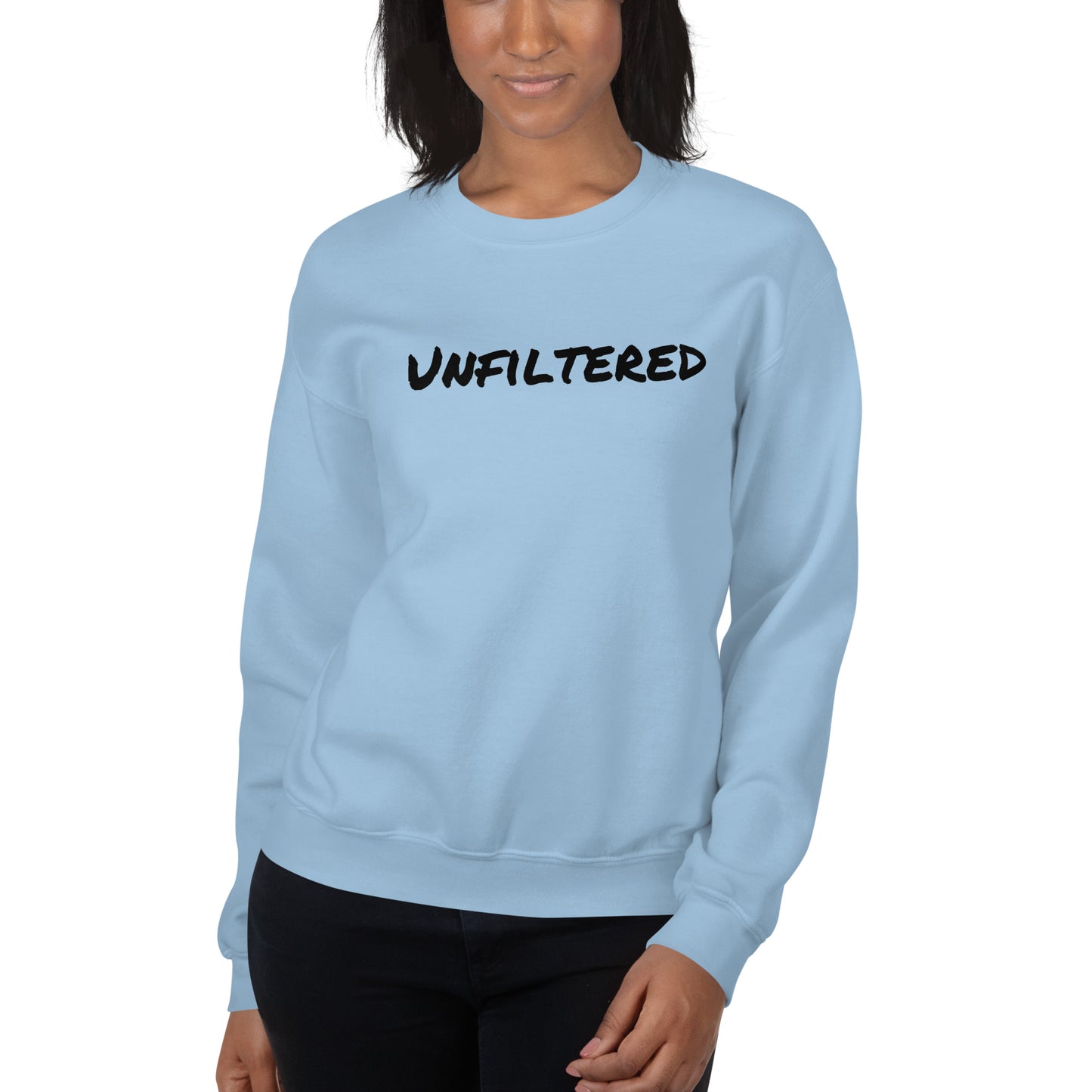 Talent Takeover Unfiltered Podcast - Unfiltered Unisex Sweatshirt