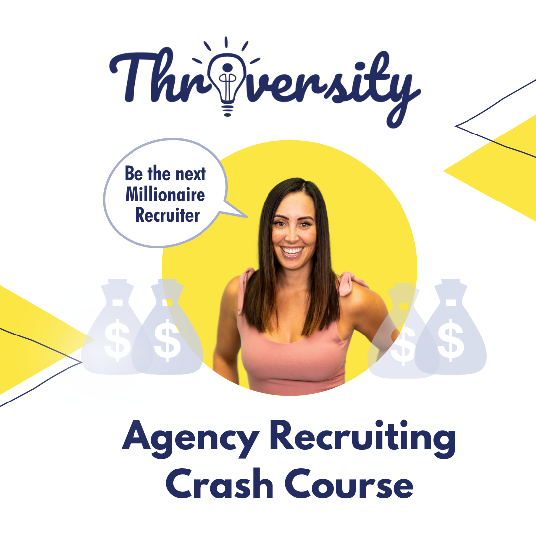 Agency Recruiting Crash Course
