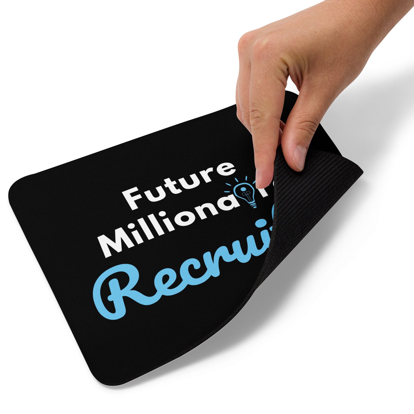 Future Millionaire Recruiter Mouse Pad - The Millionaire Recruiter