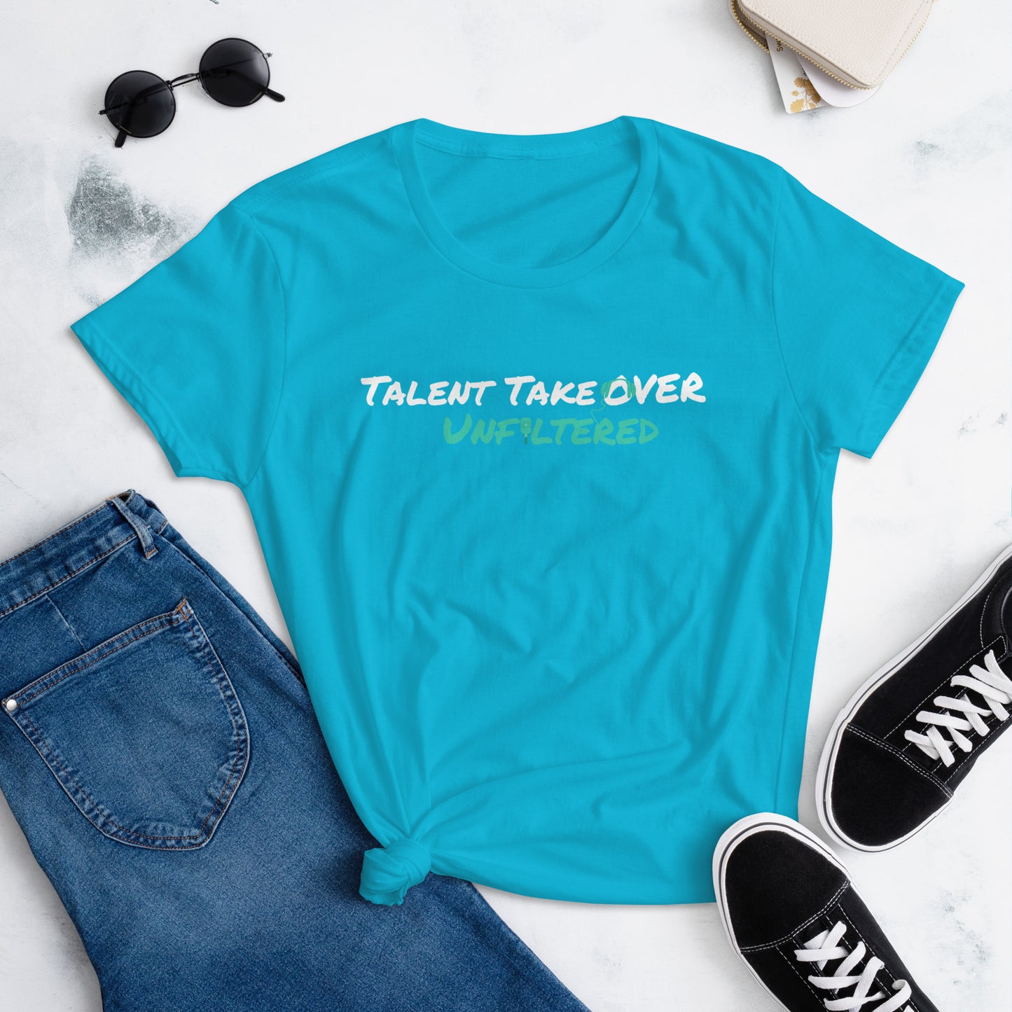 Talent Takeover Unfiltered Podcast Women's Short Sleeve T-shirt